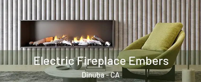  Electric Fireplace Embers Dinuba - CA