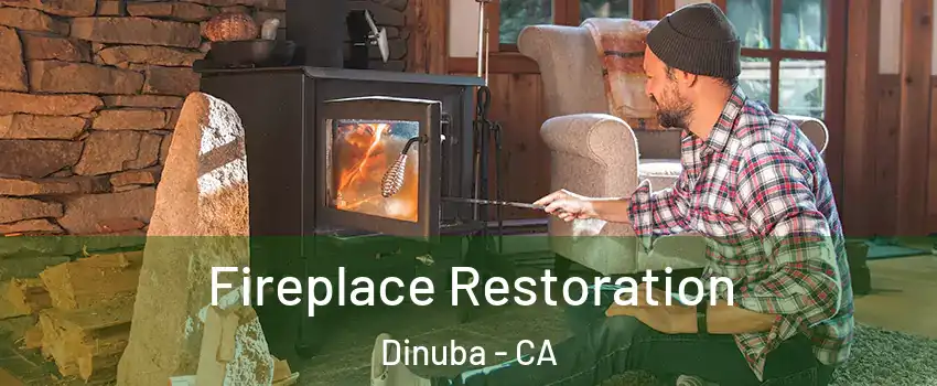  Fireplace Restoration Dinuba - CA