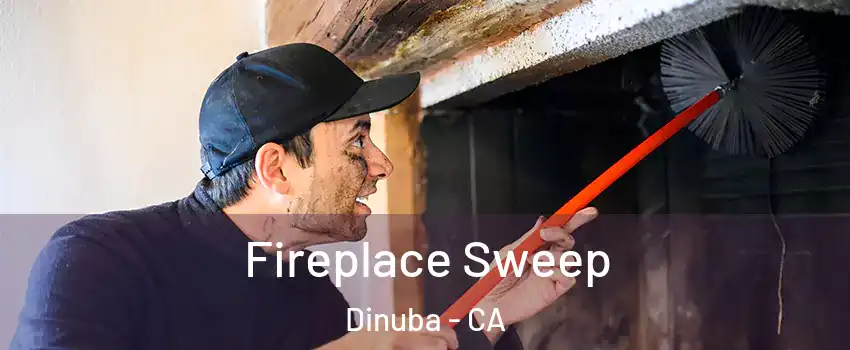  Fireplace Sweep Dinuba - CA
