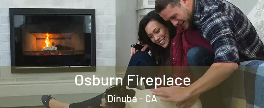  Osburn Fireplace Dinuba - CA