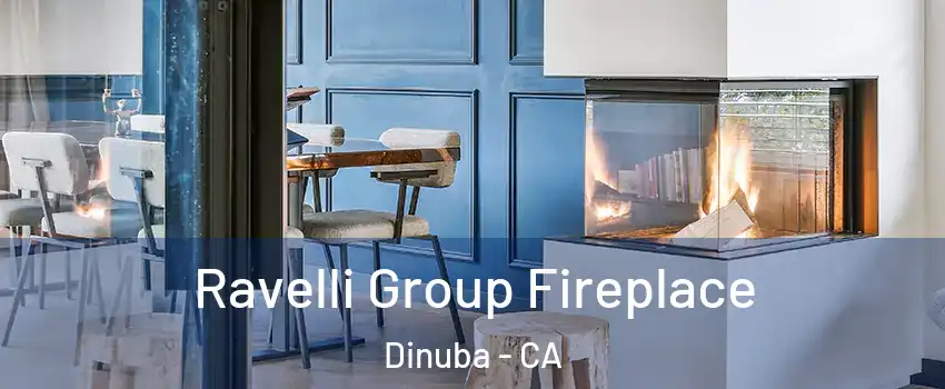 Ravelli Group Fireplace Dinuba - CA